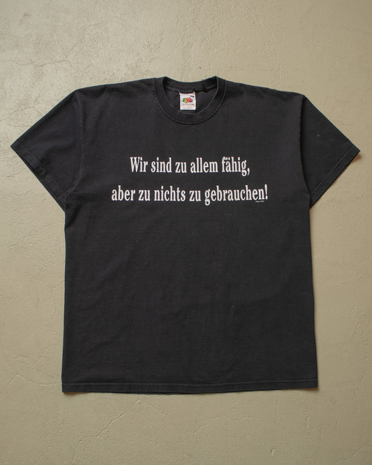 2000s "..nichts zu gebrauchen!" T-shirt black - XL