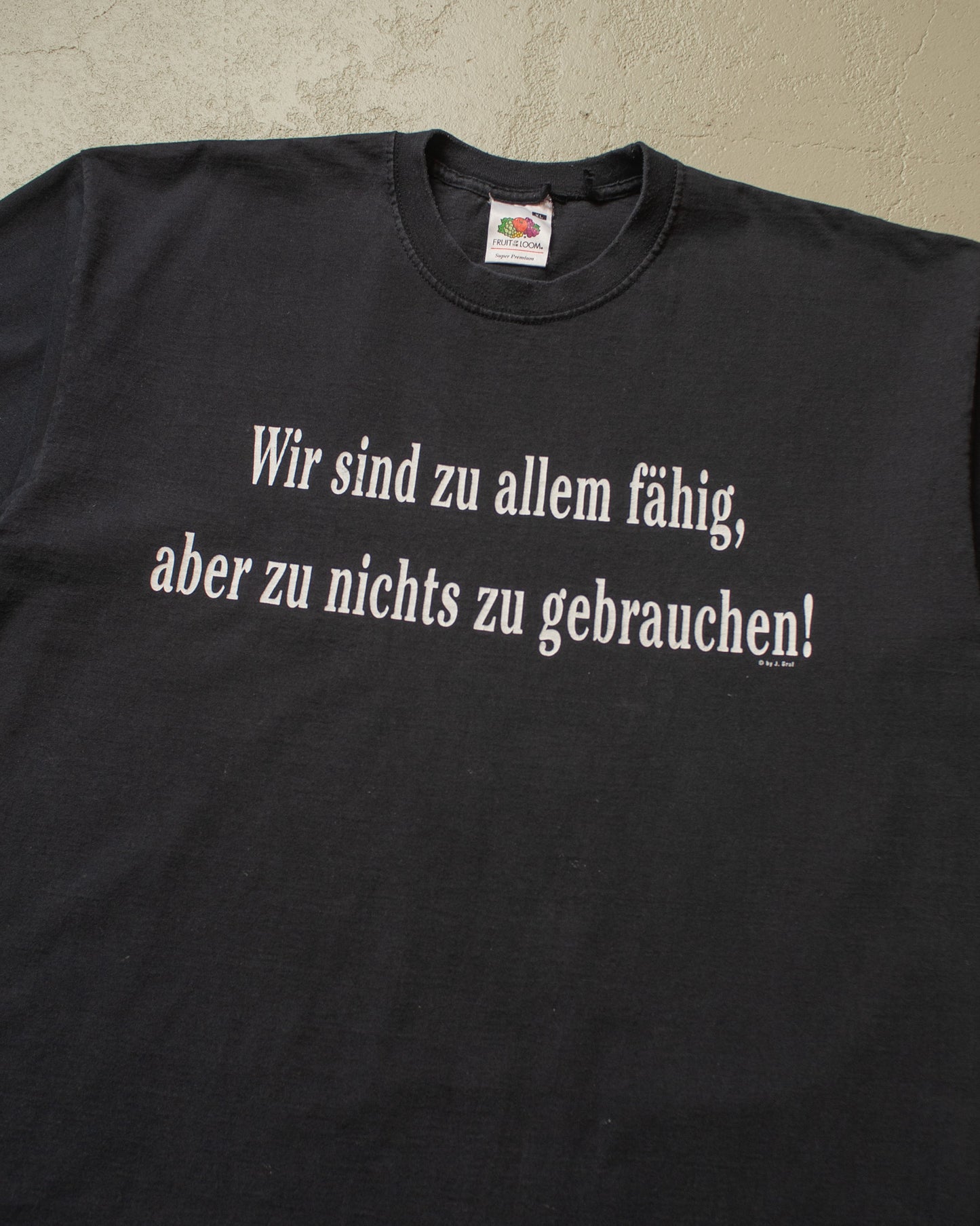 2000s "..nichts zu gebrauchen!" T-shirt black - XL