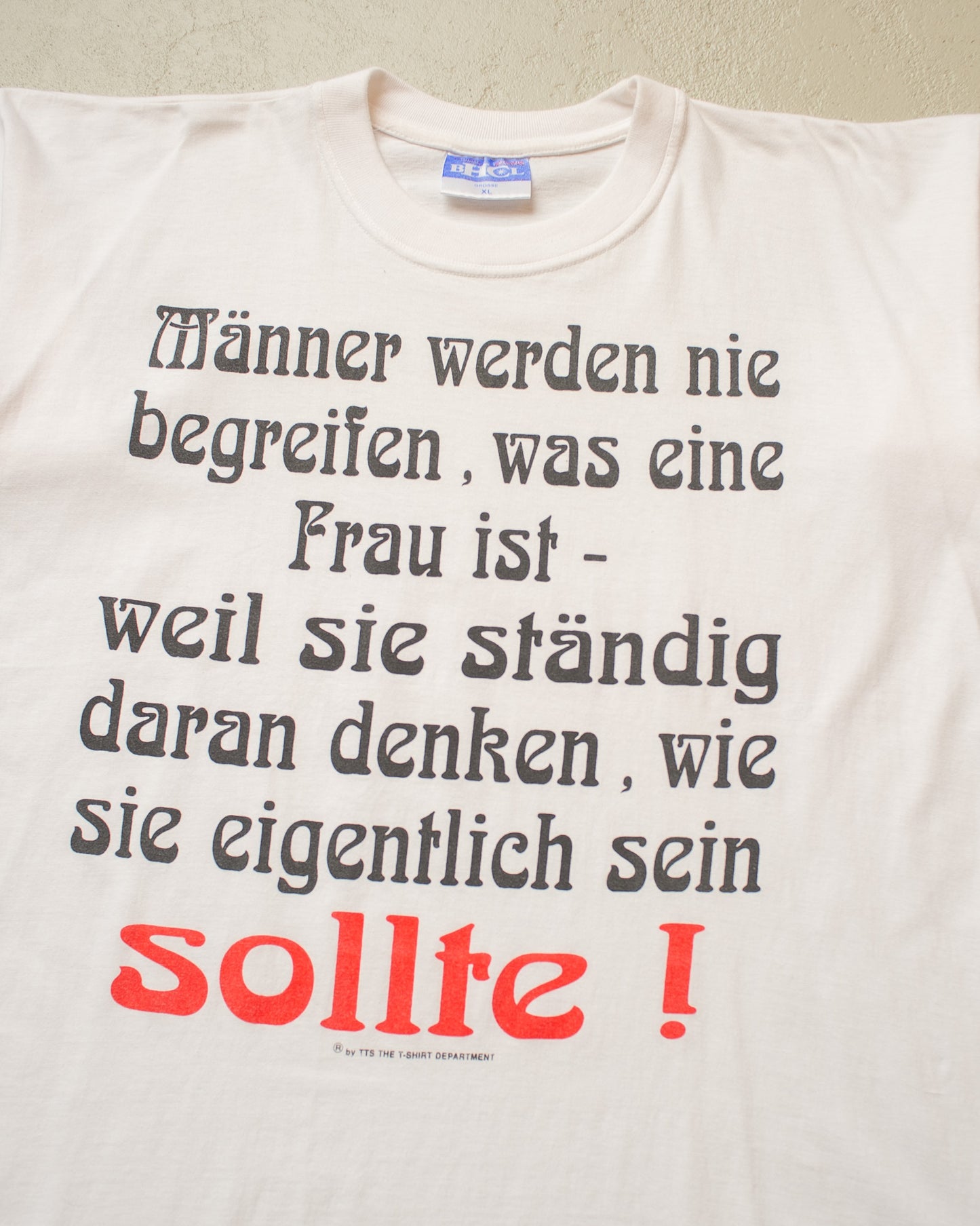 2000s "Männer werden nie begreifen.." T-shirt white - XL